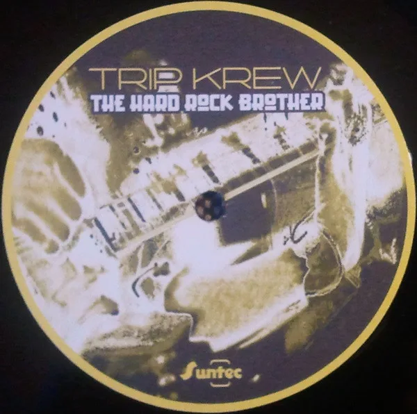 Album cover for The Hard Rock Brother by Trip Krew