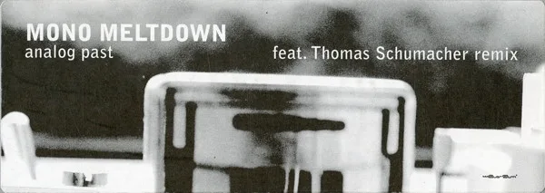 Album cover for Analog Past by Mono Meltdown