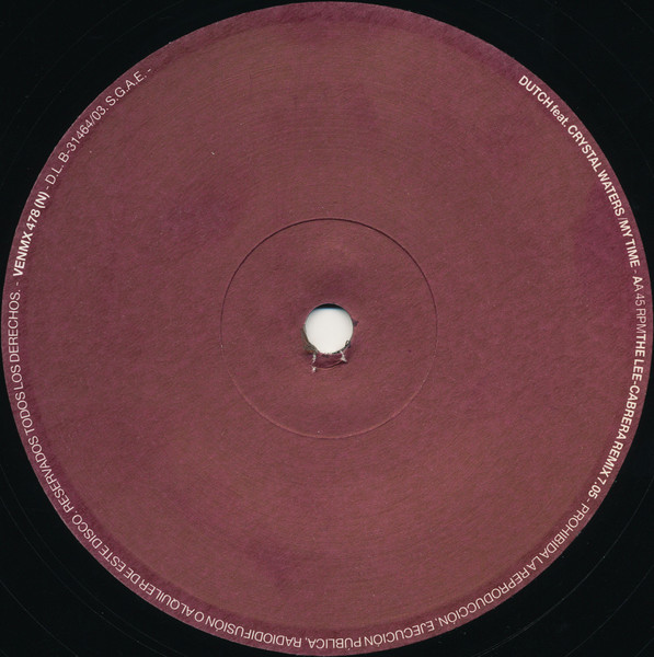 Dutch Feat. Crystal Waters - My Time, Electronic, House, Progressive House, 2003 - Vendetta Records, Spain, Vinyl 1x 12", 45 