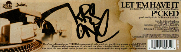 KRS-One - Let 'Em Have It / F*cked, Hip Hop, 2003 - Grit Records, US, Vinyl 1x 12"