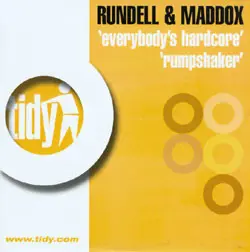 Everybody's Hardcore / Rumpshaker