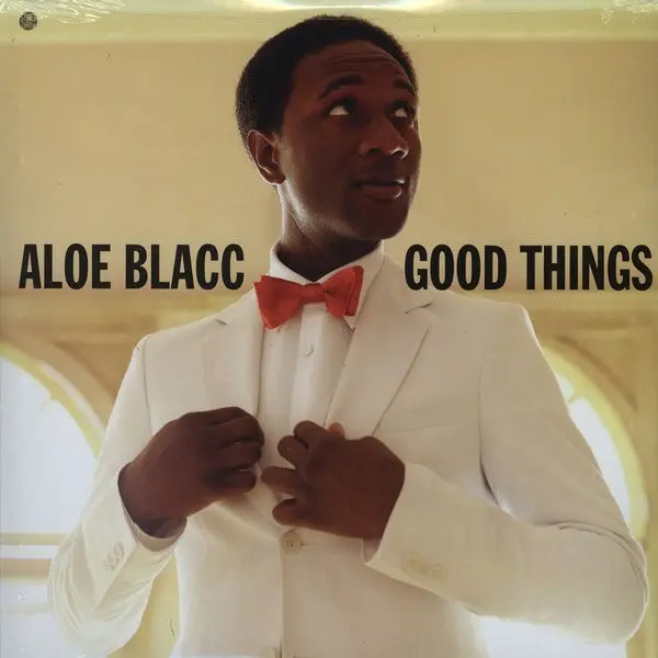 Aloe Blacc - Good Things, Funk / Soul, Funk, Neo Soul, Soul, 2010 - Stones Throw Records, US, Vinyl 2x LP, Album