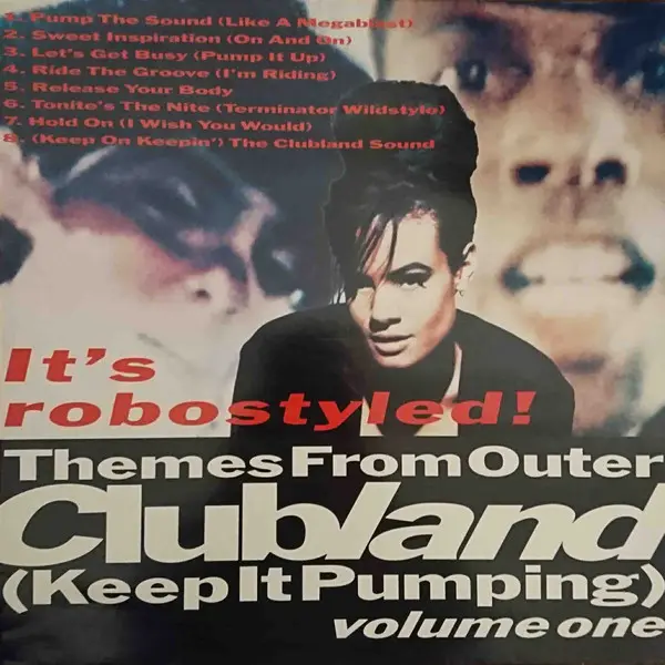 Themes From Outer Clubland (Keep It Pumping)