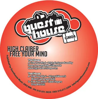 Album cover for Free Your Mind by High Caliber