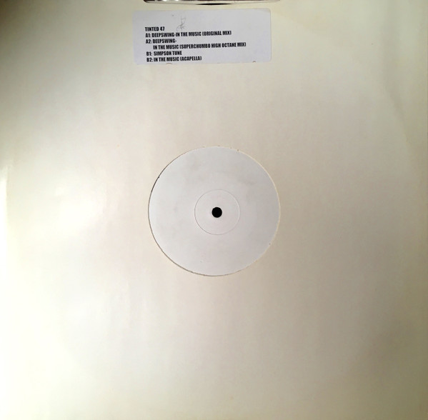 Deep Swing - In The Music, Electronic, House, 2001 - Tinted Records, Australia, Vinyl 1x 12", White Label