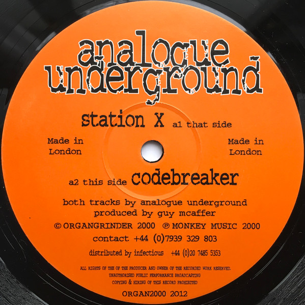 Analogue Underground - Station X / Codebreaker, Electronic, Acid, Techno, 2000 - Örgängrïndër Rëcörds, UK, Vinyl 1x 12"