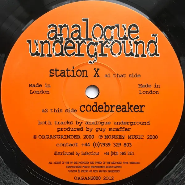 Analogue Underground - Station X / Codebreaker, Electronic, Acid, Techno, 2000 - Örgängrïndër Rëcörds, UK, Vinyl 1x 12"