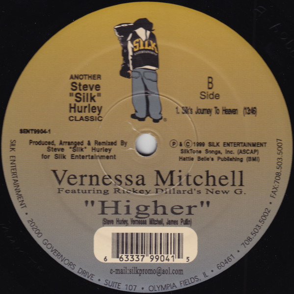 Vernessa Mitchell Featuring Ricky Dillard's New Generation Chorale - Higher, Electronic, Garage House, 1999 - Silk Entertainm