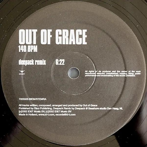 Out Of Grace - 140 BPM, Electronic, Hard Trance, Hardstyle, 2002 - ID&T, Netherlands, Vinyl 1x 12"