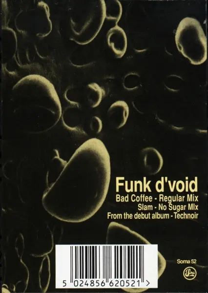 Funk D'Void - Bad Coffee, Electronic, Techno, 1997 - Soma Quality Recordings, UK, Vinyl 1x 12", 33 ⅓ RPM