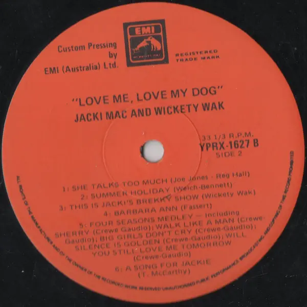 Jacki MacDonald And Wickety Wak - Love Me Love My Dog, Folk, World, & Country, Pop, 1980 - EMI (Australia) Limited, Australia