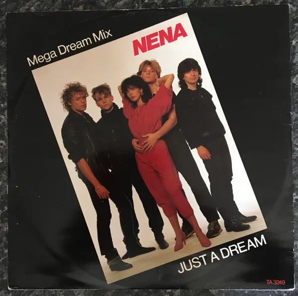Album cover for Just A Dream (Mega Dream Mix) by Nena