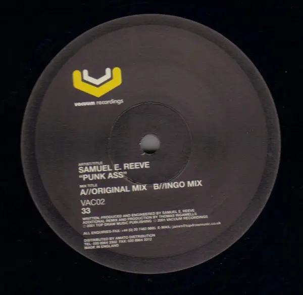 Samuel E Reeve - Punk Ass, Electronic, Hard House, 2001 - Vacuum Recordings, UK, Vinyl 1x 12"