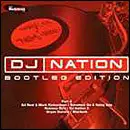 DJ Nation Bootleg Edition Part 2