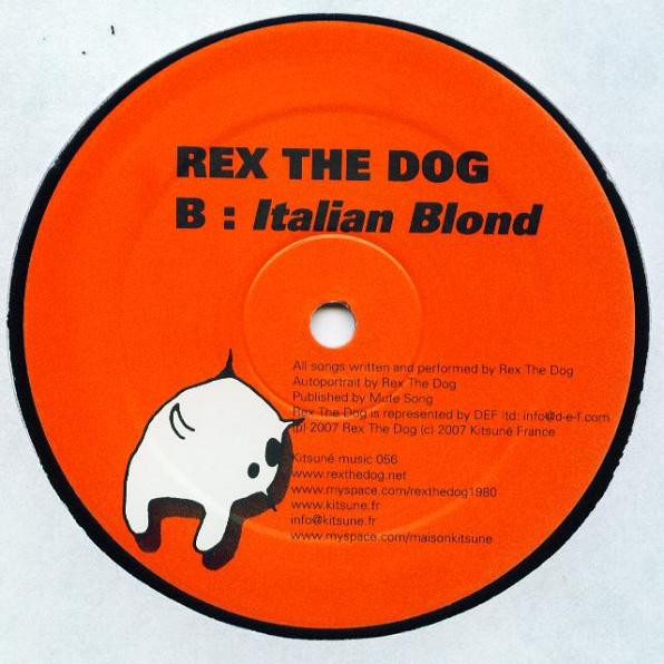 Rex The Dog - Circulate, Electronic, Electro, House, 2007 - Kitsuné Music, France, Vinyl 1x 12", 45 RPM