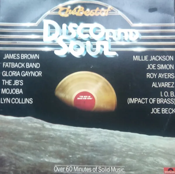 The Best Of Disco And Soul