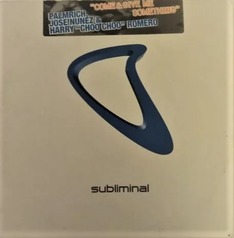 Album cover for Come & Give Me Something by Palmrich, Jose Nuñez & Harry "Choo Choo" Romero