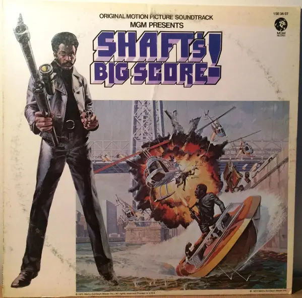 Shaft's Big Score! - The Original Motion Picture Soundtrack