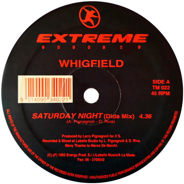 Whigfield - Saturday Night, Electronic, Euro House, 1993 - Extreme Records, Italy, Vinyl 1x 12"