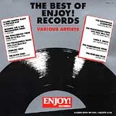 The Best Of Enjoy! Records