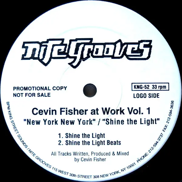 Cevin Fisher - Cevin Fisher At Work Vol. 1 (New York New York / Shine The Light), Electronic, Garage House, House, 1996 - Nit