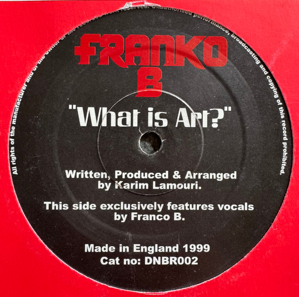 Franko B / Karim Lamouri - What Is Art? / High Heel House, Electronic, Hard House, 1999 - Do Not Bend Recordings, UK, Vinyl 1