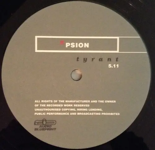 Psion - Subterrainean / Tyrant, Electronic, Drum n Bass, 1997 - Audio Blueprint, UK, Vinyl 1x 12", 45 RPM