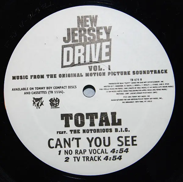 Total Featuring Notorious B.I.G. - Can't You See, Funk / Soul, Hip Hop, Contemporary R&B, 1995 - Bad Boy Entertainment, Tommy