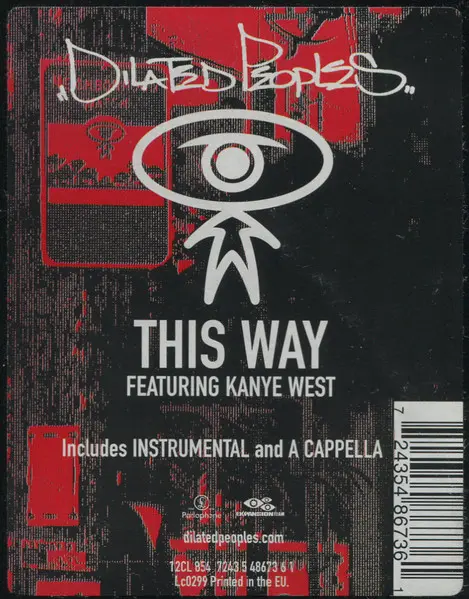 Dilated Peoples Featuring Kanye West - This Way, Hip Hop, 2004 - Expansion Team, Parlophone, UK, Vinyl 1x 12", 33 ⅓ RPM