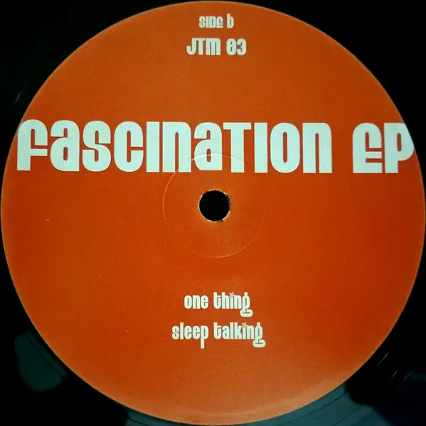 Kaskade - Fascination EP, Electronic, House, 2003 - JTM Records, US, Vinyl 1x 12", 33 ⅓ RPM, EP