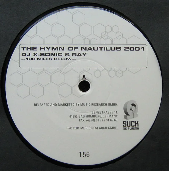 Album cover for The Hymn Of Nautilus 2001 <<100 Miles Below>> by DJ X-Sonic & Ray