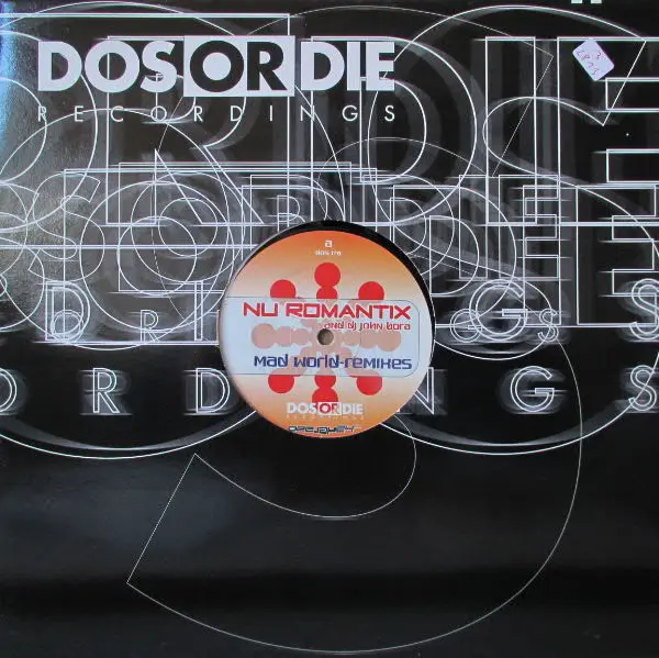 Nu Romantix (2) And DJ John Bora - Mad World (Remixes), Electronic, Trance, 2001 - Dos Or Die Recordings, Germany, Vinyl 1x 1