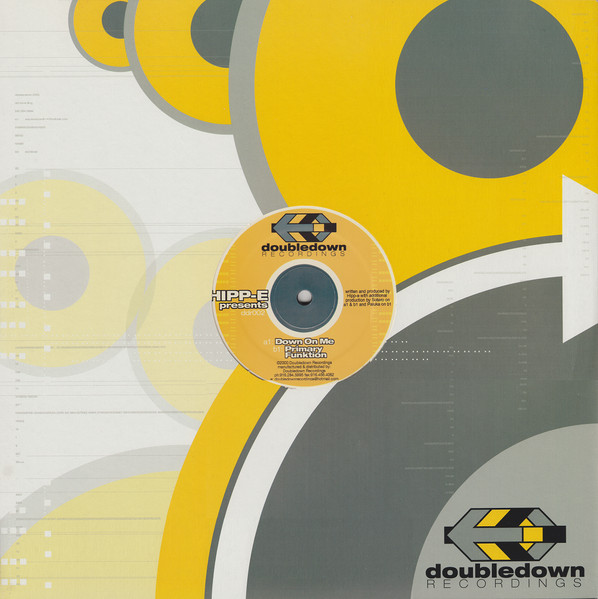 Hipp-E - Down On Me, Electronic, Tech House, Tribal House, 2000 - Doubledown Recordings, US, Vinyl 1x 12", 33 ⅓ RPM
