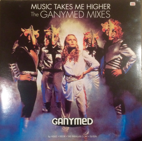 Music Takes Me Higher - The Ganymed Mixes