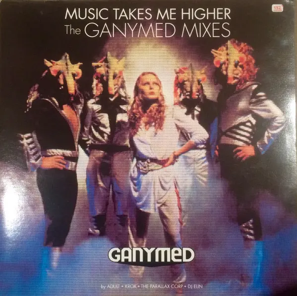 Ganymed - Music Takes Me Higher - The Ganymed Mixes, Electronic, Electro, House, 1999 - Sabotage Recordings, Austria, Vinyl 1