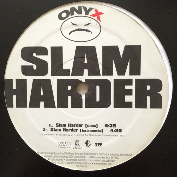Onyx - Slam Harder, Hip Hop, 2002 - In The Paint, Koch Records, Other Peoples Money, The Fingaz Foundation, US, Vinyl 1x 12",