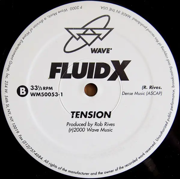 Fluid X - Change / Tension, Electronic, Deep House, Techno, 2000 - Wave Music, US, Vinyl 1x 12", 33 ⅓ RPM