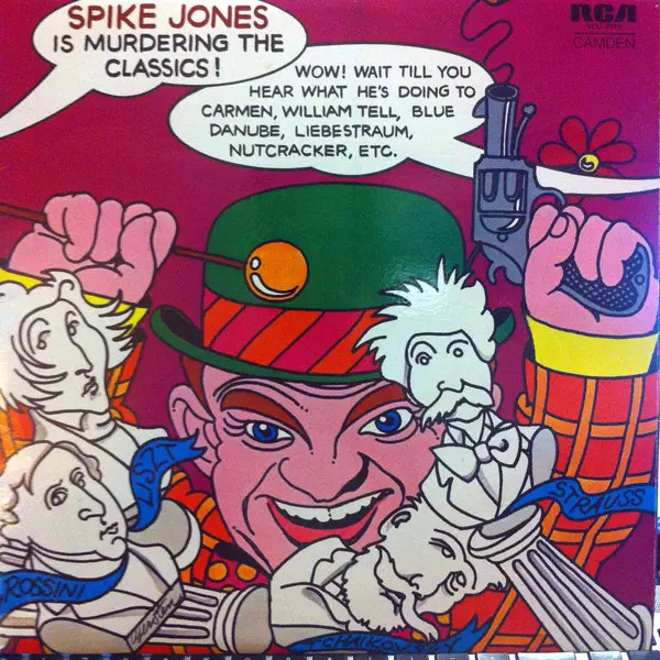 Spike Jones Is Murdering The Classics