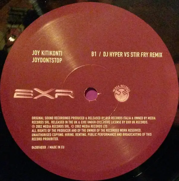 Joy Kitikonti - JoyDontStop, Electronic, Hard Trance, Techno, 2002 - BXR UK, UK, Vinyl 1x 12" 2/2