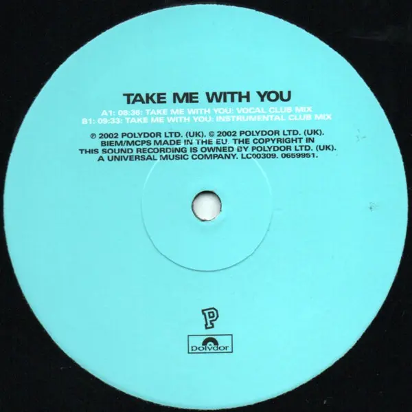 Cosmos - Take Me With You, Electronic, House, 2002 - Polydor, UK, Vinyl 1x 12", 33 ⅓ RPM