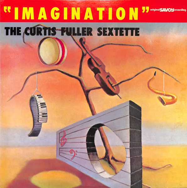 Album cover for Imagination by Curtis Fuller Sextet, The