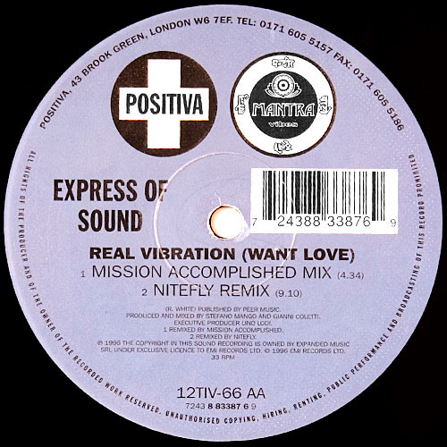 Express Of Sound - Real Vibration (Want Love), Electronic, House, 1996 - Positiva, UK, Vinyl 1x 12", 33 ⅓ RPM