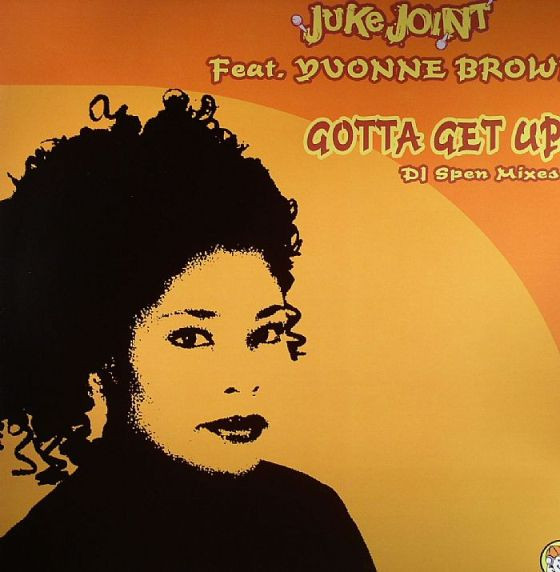 Gotta Get Up (DJ Spen Mixes)