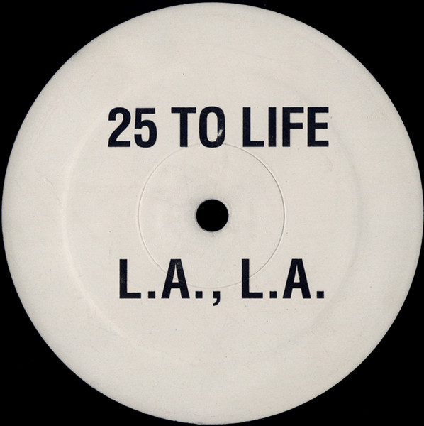Tragedy Khadafi - L.A., L.A., Hip Hop, 1995 - 25 To Life Entertainment, US, Vinyl 1x 12", 33 ⅓ RPM