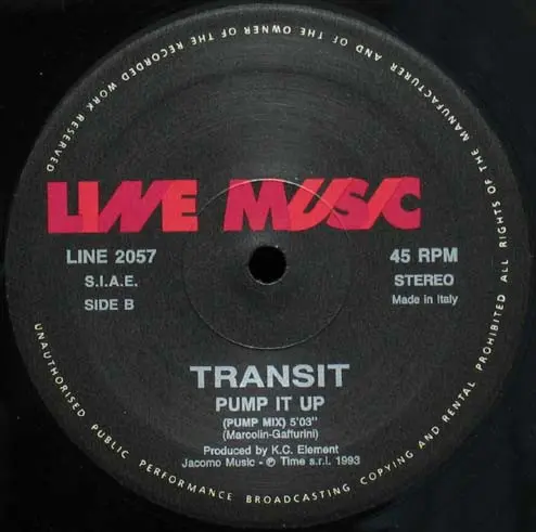 Transit (2) - Pump It Up, Electronic, Euro House, Italo House, Italodance, 1993 - Line Music, Italy, Vinyl 1x 12", 45 RPM
