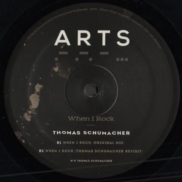 Thomas Schumacher - When I Rock, Electronic, Techno, 2018 - Arts, Germany, Vinyl 1x 12"