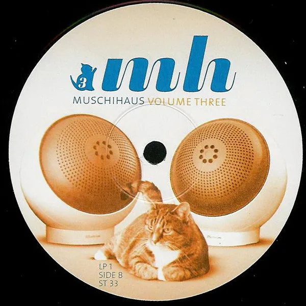 Album cover for Muschihaus Volume Three by Various