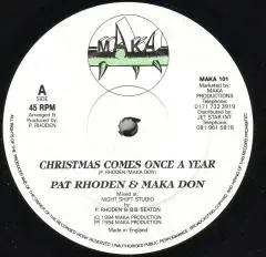 Christmas Comes Once A Year / Never Say Good Bye