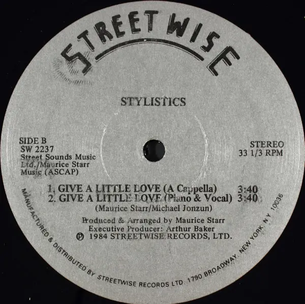 Stylistics, The - Give A Little Love, Funk / Soul, Soul, 1984 - Streetwise, US, Vinyl 1x 12", 33 ⅓ RPM