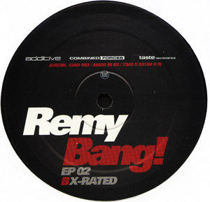 DJ Remy - Bang! EP 02, Electronic, Progressive House, Techno, 2003 - Taste Recordings, Netherlands, Vinyl 1x 12", 33 ⅓ RPM, E